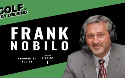 Frank Nobilo – Golf with Jay Delsing